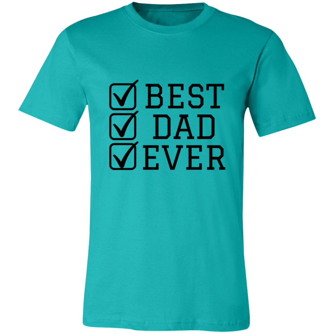 Best Dad Ever Tshirt | Father's Day | For dad