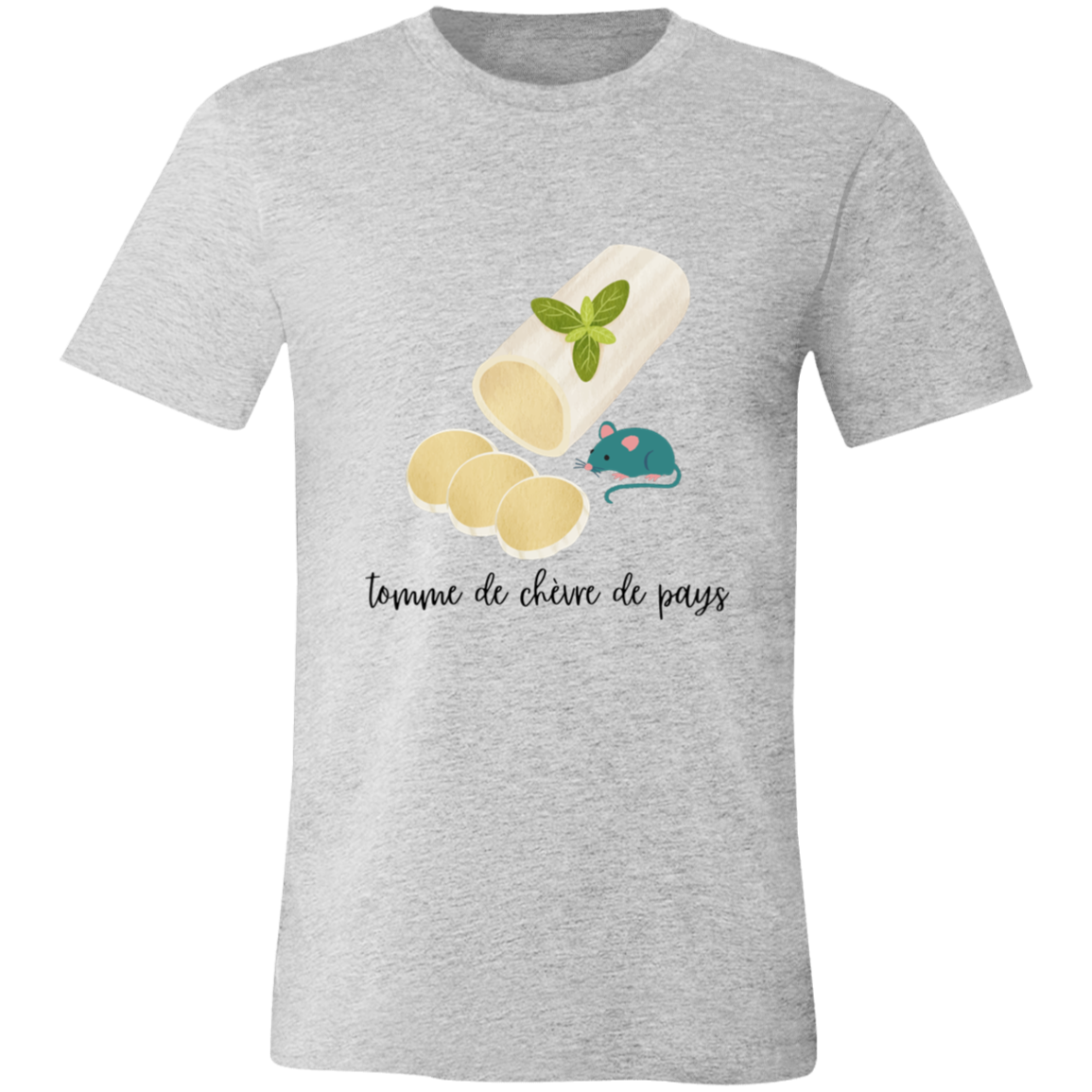 Tomme de Chevre de Pays tShirt | Disney bound tshirt | cheese lover | Goat Cheese Lover Tshirt