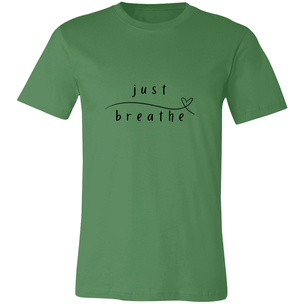 Just Breathe Tshirt | Positivity | Motivation T shirt