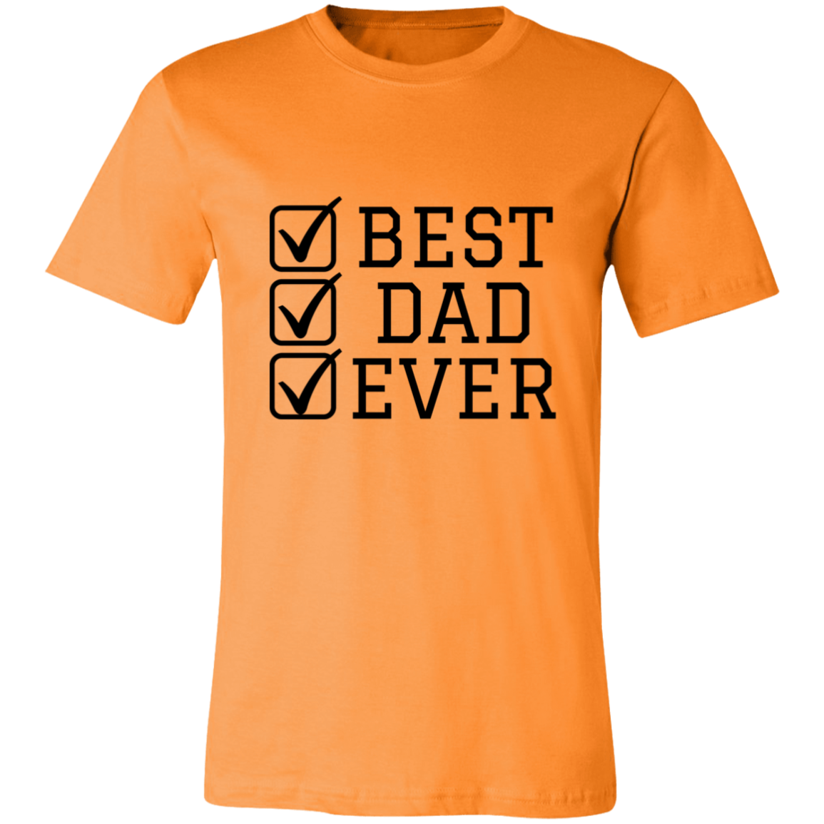 Best Dad Ever Tshirt | Father's Day | For dad