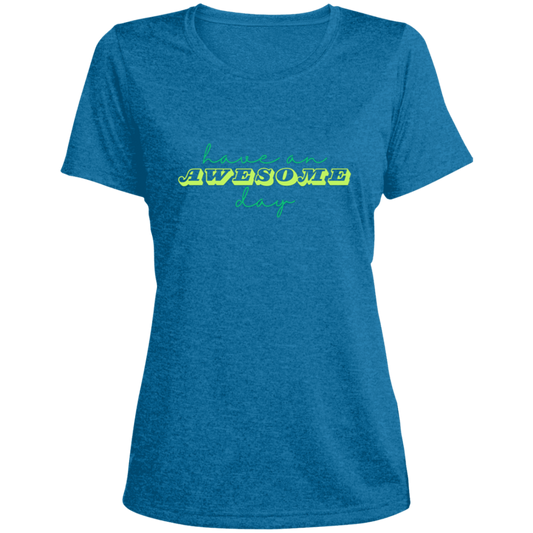 Have an Awesome Day | Tshirt | Breathable tshirt | Contoured silhouette