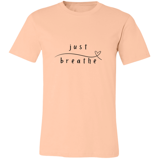 Just Breathe Tshirt | Positivity | Motivation T shirt