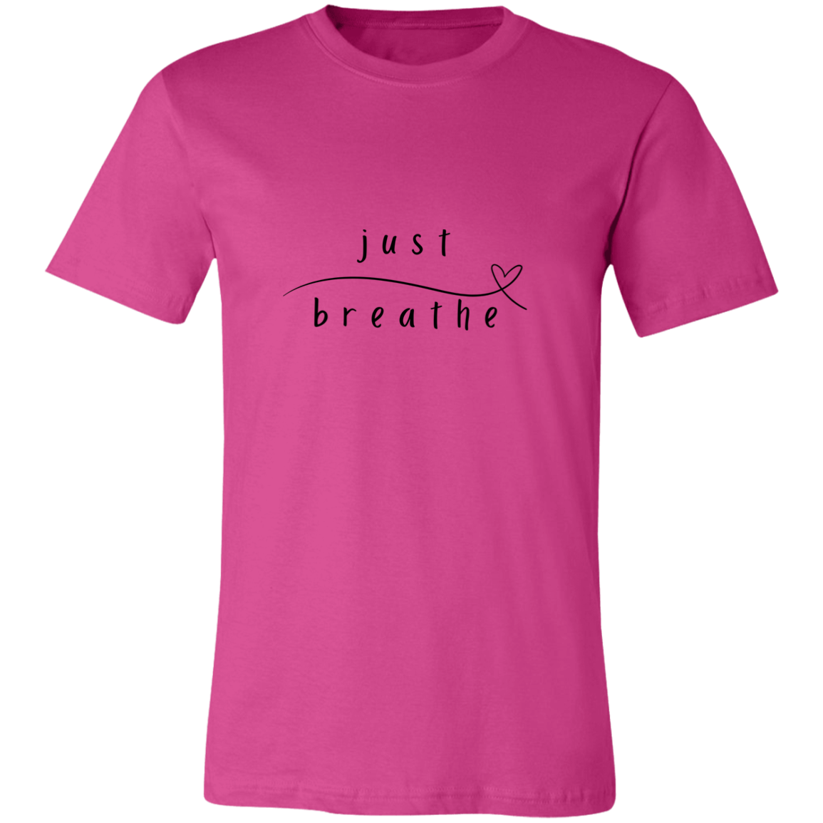 Just Breathe Tshirt | Positivity | Motivation T shirt