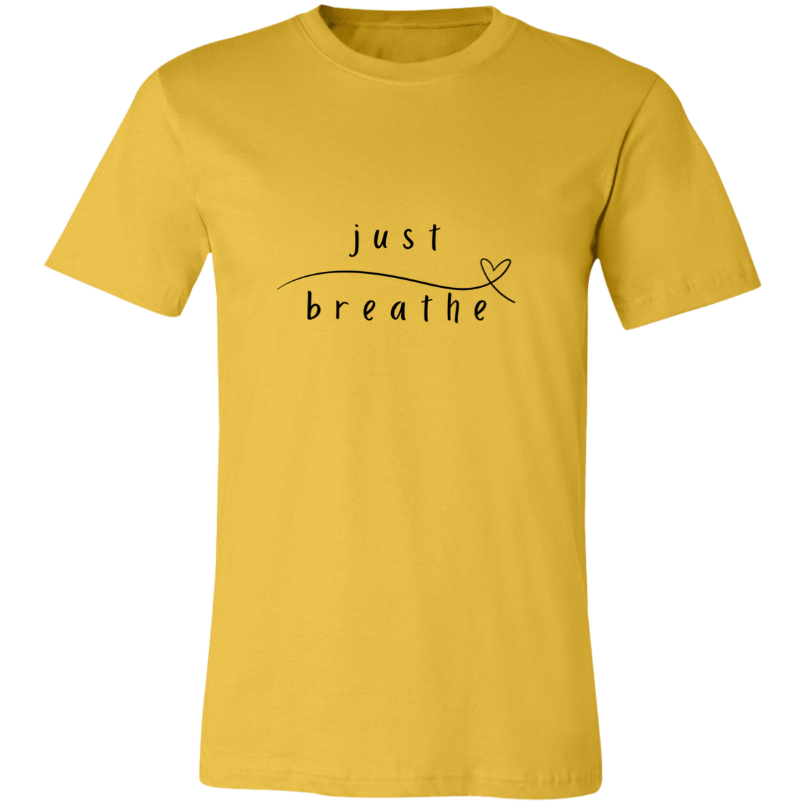 Just Breathe Tshirt | Positivity | Motivation T shirt