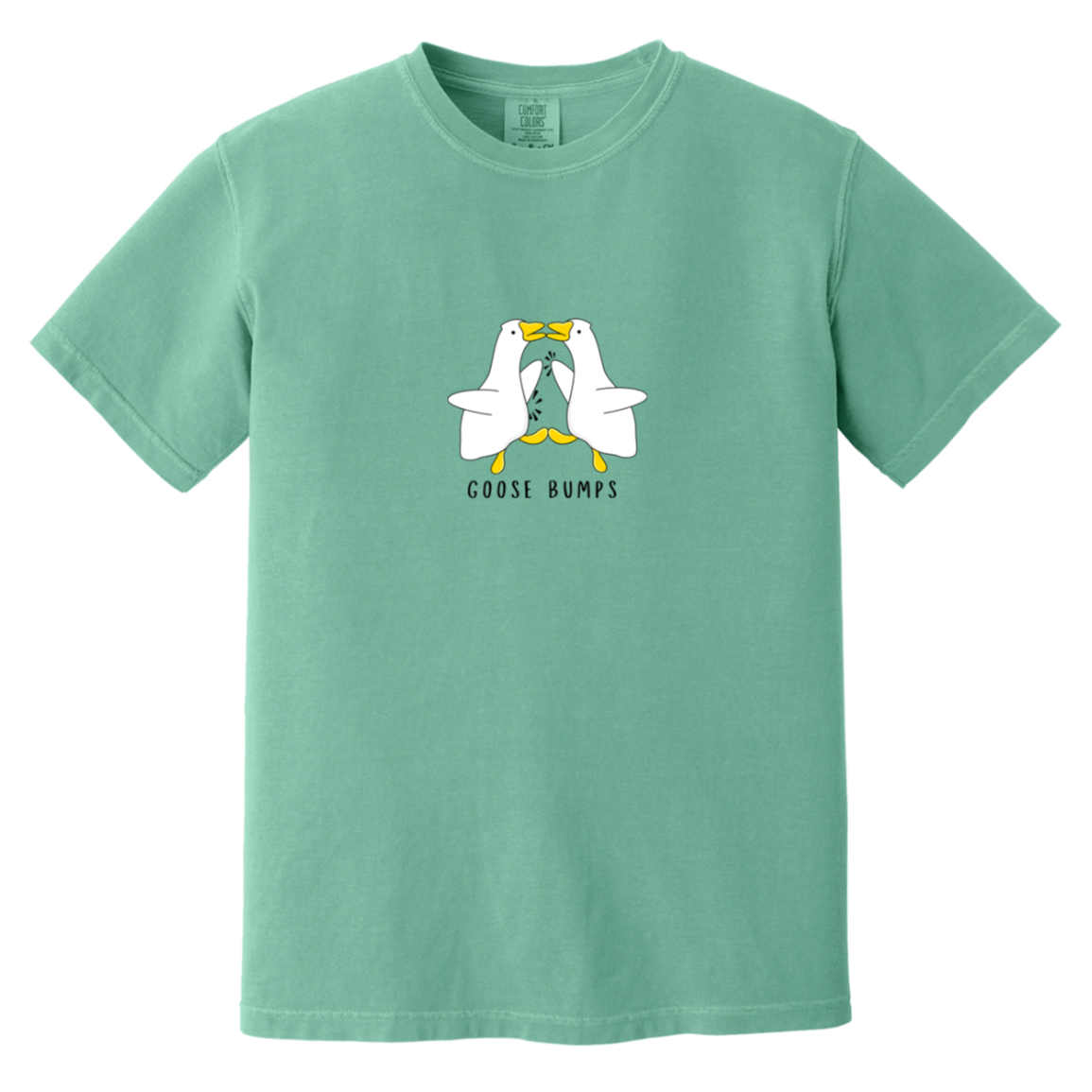 Goose Bumps T-Shirt, Funny Goose shirt- Comfort colors