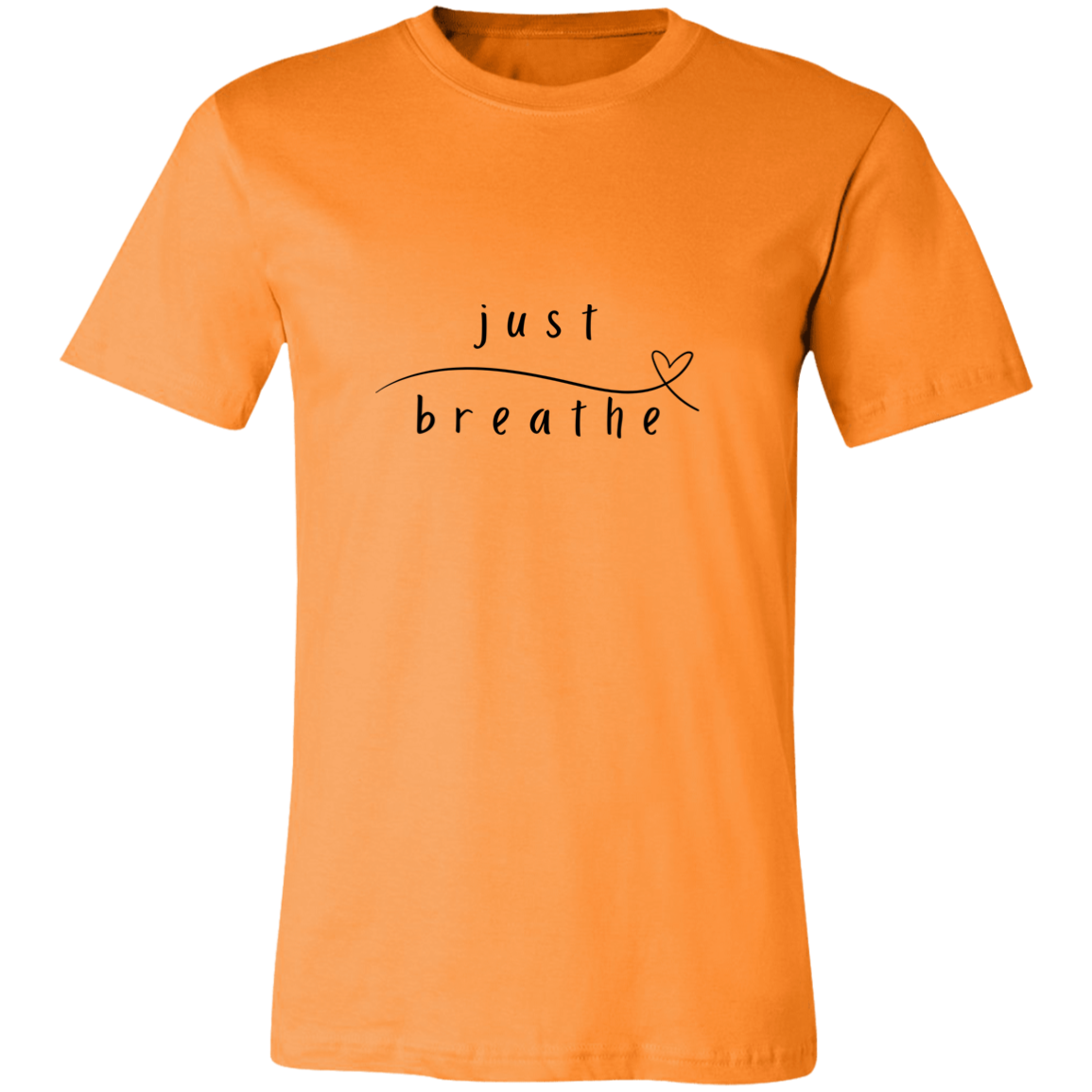 Just Breathe Tshirt | Positivity | Motivation T shirt