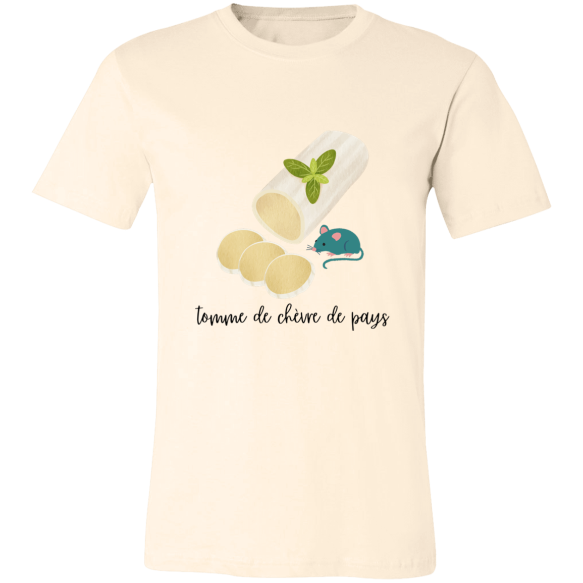 Tomme de Chevre de Pays tShirt | Disney bound tshirt | cheese lover | Goat Cheese Lover Tshirt