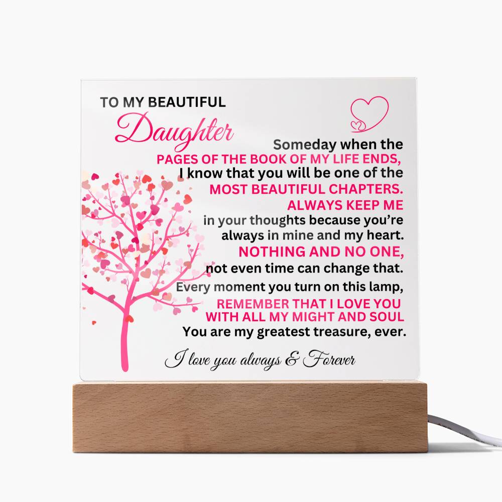 To My Daughter- "You are my greatest treasure" Keepsake with Nightlight LED Square Acrylic Plaque